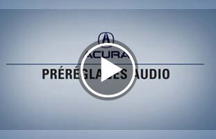 Création de préréglages audio dans le système ODMD d'Acura
